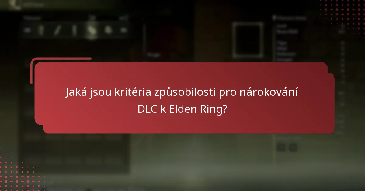 Jaké typy obsahu jsou zahrnuty v DLC k Elden Ring?