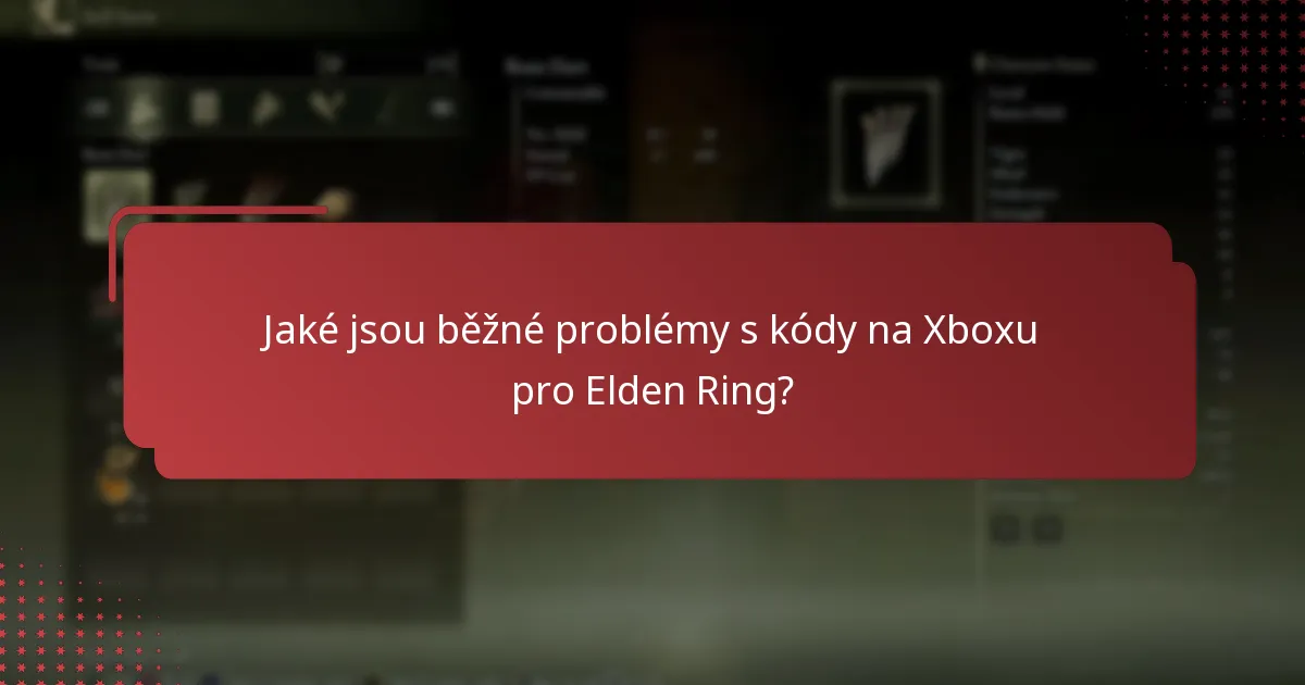 Jak mohu vyřešit problémy s kódy Xbox pro Elden Ring?