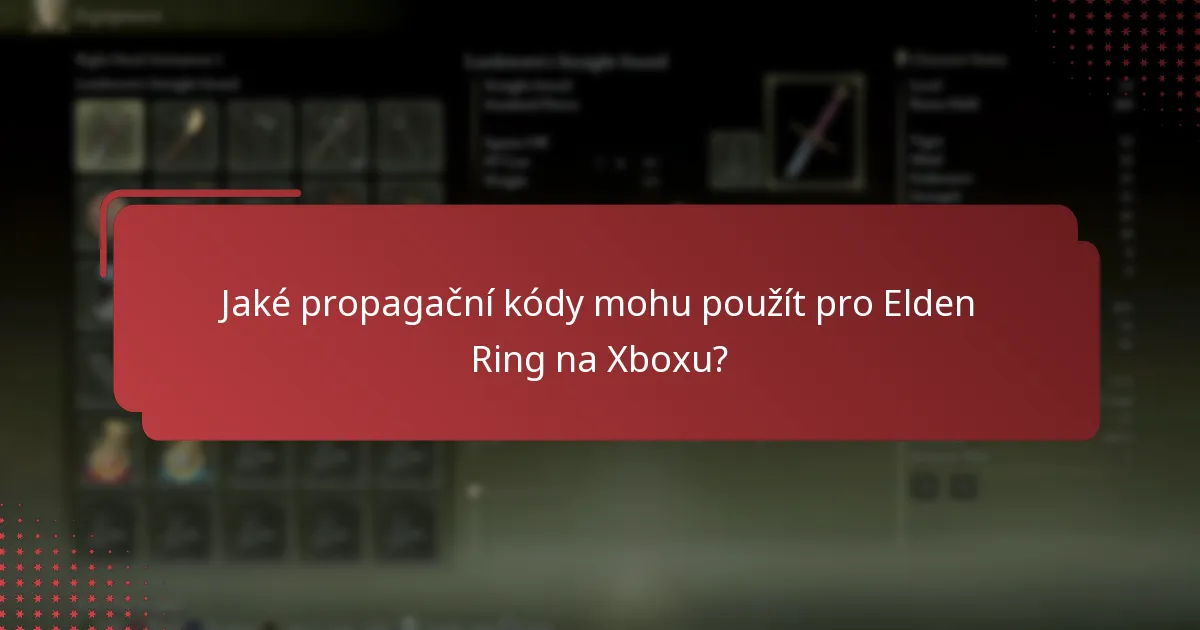 Jaké propagační kódy mohu použít pro Elden Ring na Xboxu?