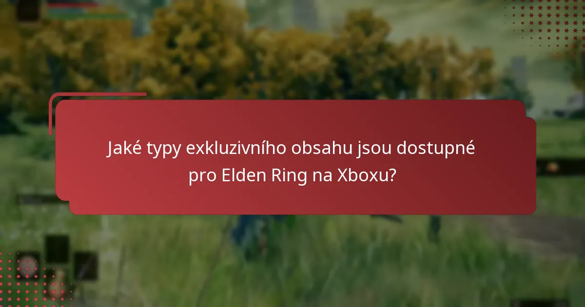 Jaké jsou běžné problémy, se kterými se setkávají při nárokování exkluzivního obsahu?