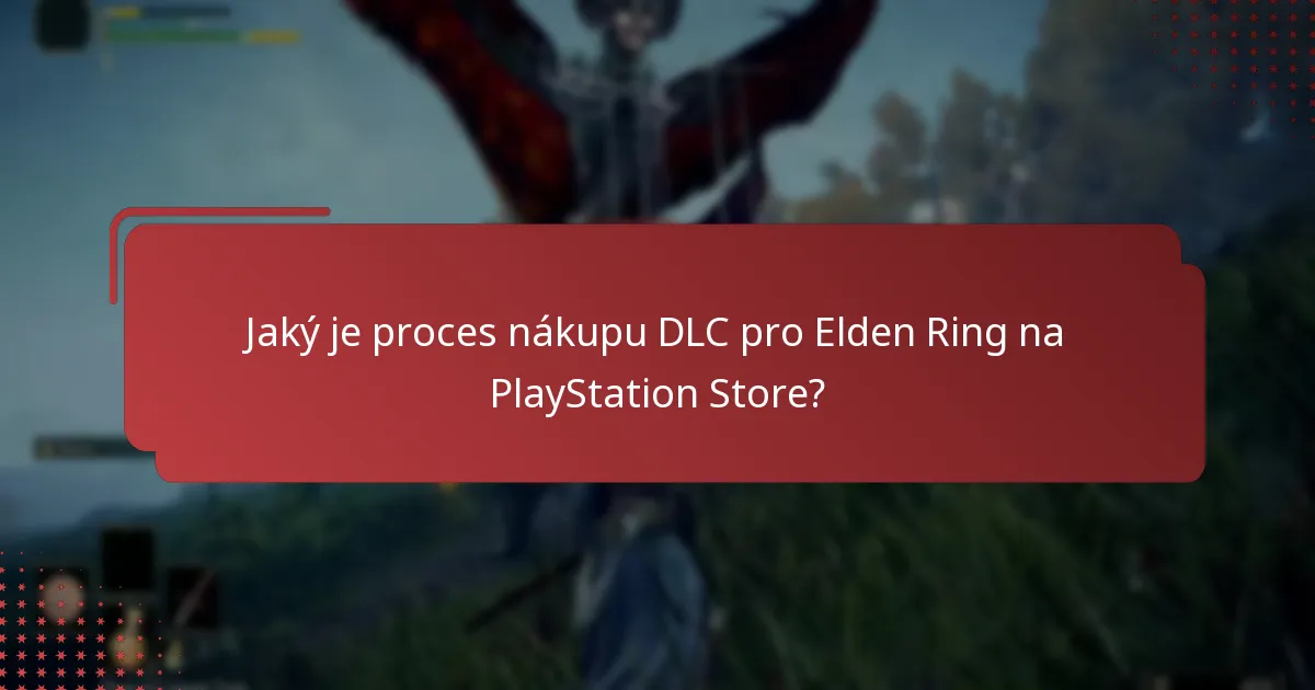 Na kterých platformách je přístup k DLC pro Elden Ring podporován?